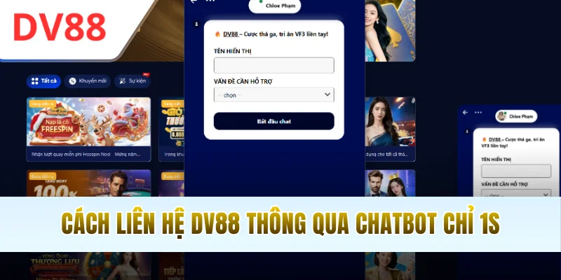 Cách liên hệ DV88 thông qua chatbot chỉ 1s
