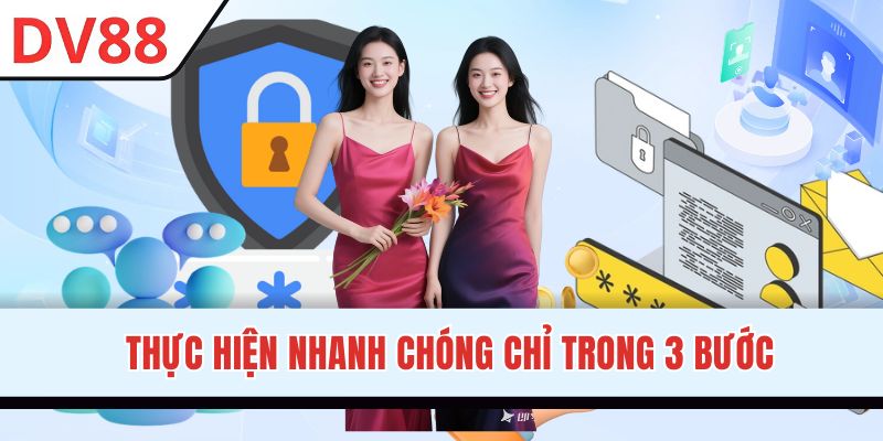 Quy trình đơn giản và thao tác nhanh trong 30s